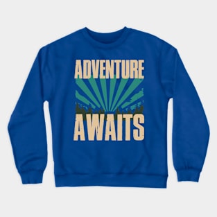 Adventure Awaits Crewneck Sweatshirt